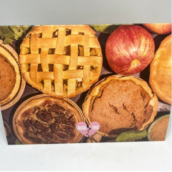 NWT OUCH THO I Only Have Pies For You Funny Thanksgiving Card - Picture 2 of 3